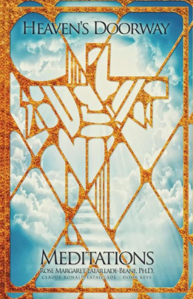 Heaven'S Doorway: Meditations For Ministers Of Reconciliation