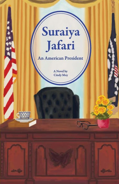 Suraiya Jafari: An American President