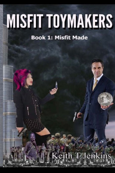 Misfit Toymakers: Author'S Edition (Misfits Made)