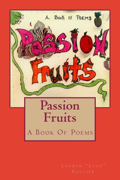 Passion Fruits - 9780692452561