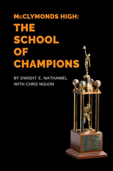 Mcclymonds High: The School Of Champions