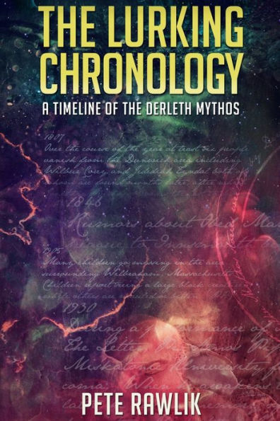 The Lurking Chronology: A Timeline Of The Derleth Mythos