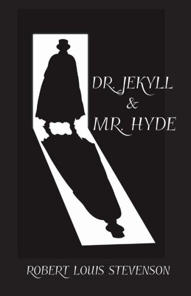 Dr. Jekyll And Mr. Hyde - 9780692537459