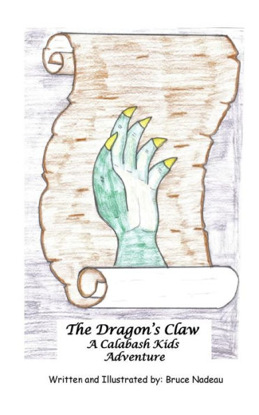 The Dragon's Claw: (Black And White) (Calabash Kids)