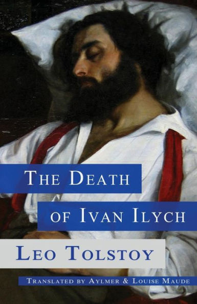 The Death Of Ivan Ilych - 9780692539644