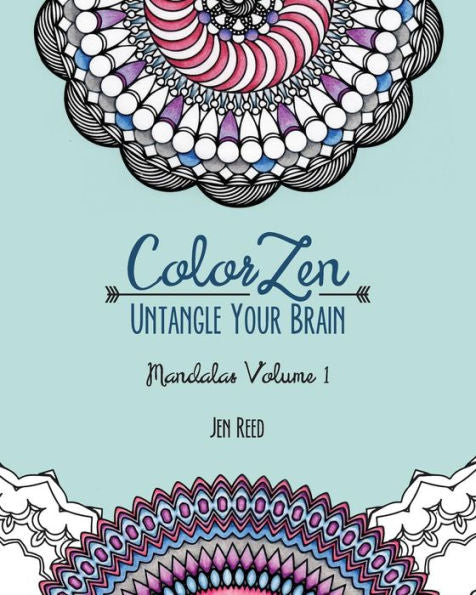 Colorzen: Untangle Your Brain (Mandalas)