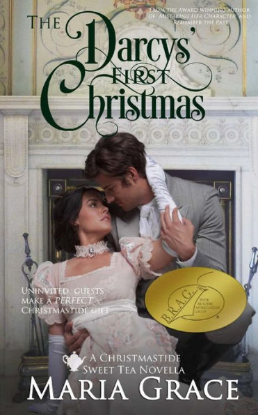 The Darcys' First Christmas: A Sweet Tea Novella; A Jane Austen Sequel (Darcy Family Christmas)