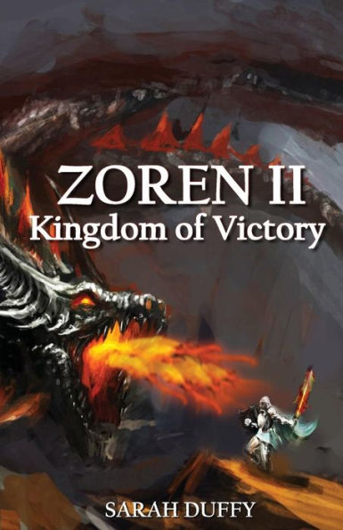Zoren Ii: Kingdom Of Victory