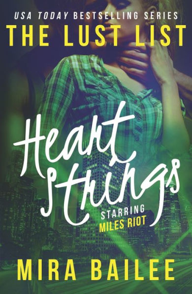 Heart Strings: The Devon Stone Prequel (The Lust List)