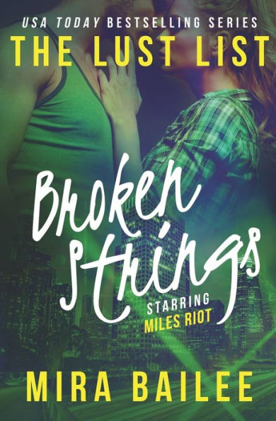 Broken Strings: The Devon Stone Prequel (The Lust List)