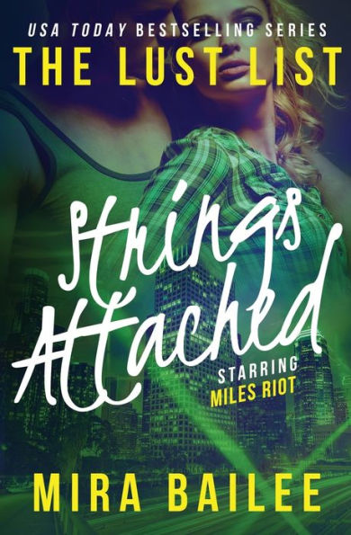 Strings Attached: The Devon Stone Prequel (The Lust List)