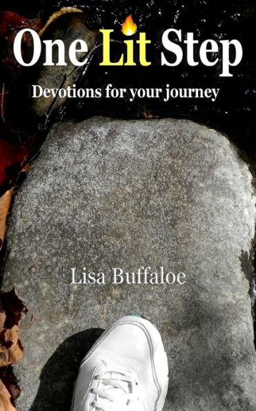 One Lit Step: Devotions For Your Journey