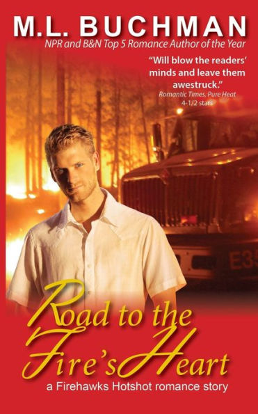 Road To The Fire's Heart (Firehawks Hotshots)