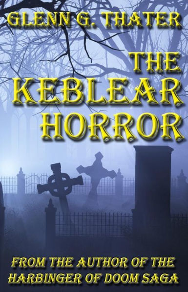 The Keblear Horror (Harbinger Of Doom)