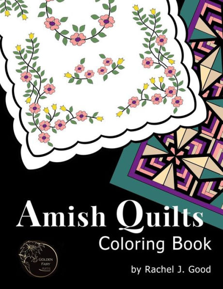 Amish Quilts Coloring Book (Amish Quilts And Proverbs)