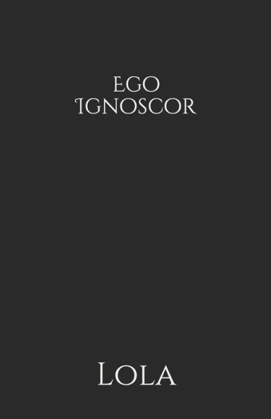 Ego Ignoscor
