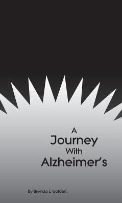 A Journey With Alzheimer's