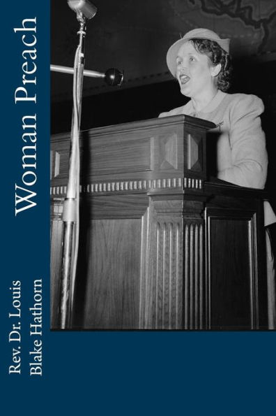 Woman Preach - 9780692718209