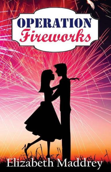 Operation Fireworks (Operation Romance)
