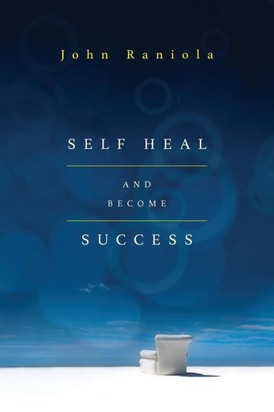 Self-Heal And Become Success