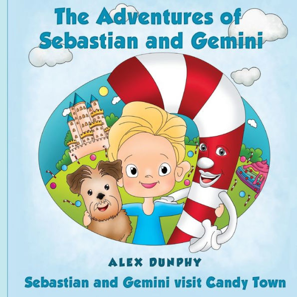 The Adventures Of Sebastian And Gemini: Sebastian And Gemini Visit Candy Town