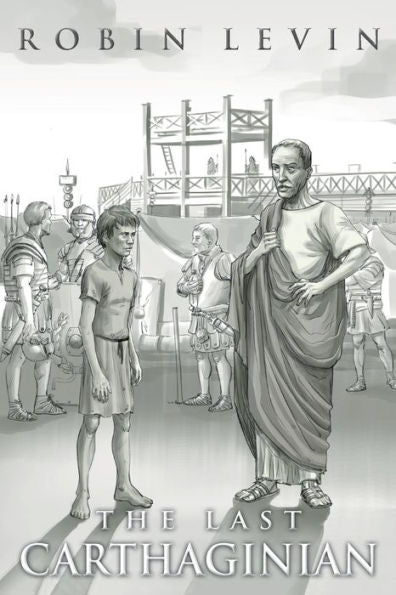 The Last Carthaginian (Hannibal's Legacy)