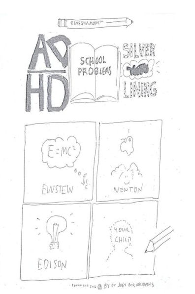 Adhd/School Problems/Silver Lining (Fix Kids Quik)