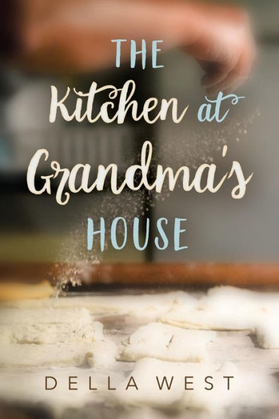 The Kitchen At Grandma's House