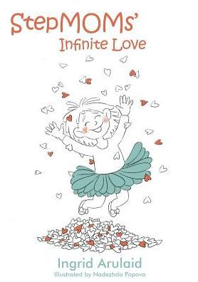Stepmoms' Infinite Love