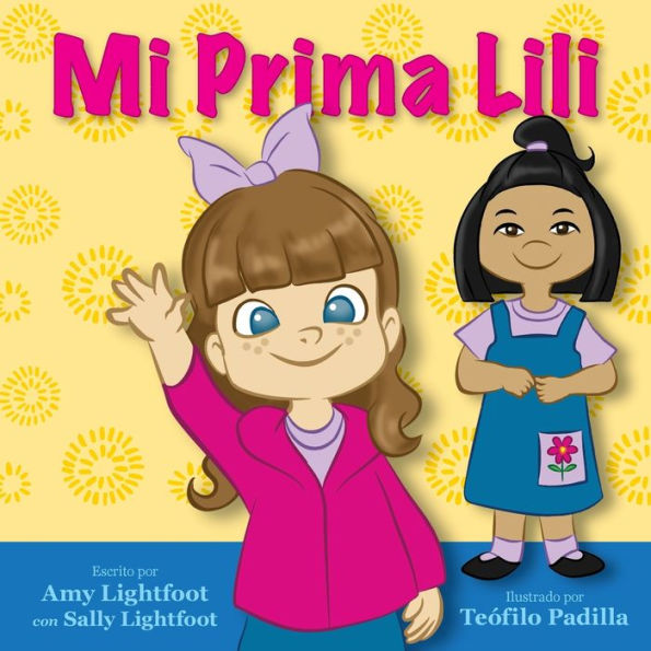 Mi Prima Lili (My Cousin Lili - Spanish Book) (Spanish Edition)