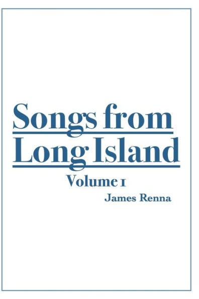 Songs From Long Island: Volume 1