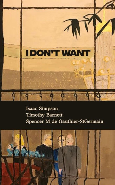 I Don't Want
