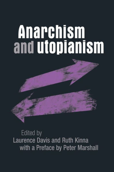 Anarchism And Utopianism