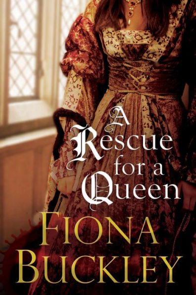 Rescue For A Queen, A (A Tudor Mystery Featuring Ursula Blanchard, 11)