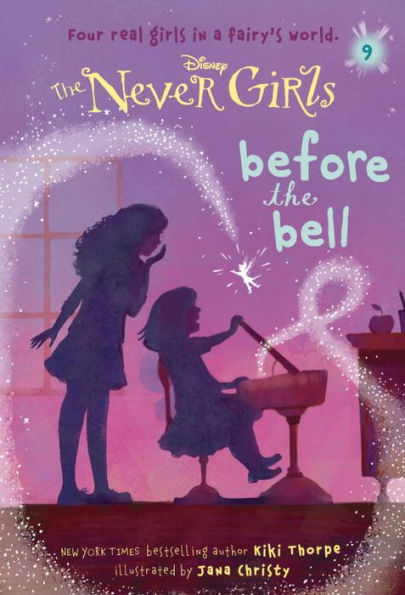 Never Girls #9: Before The Bell (Disney: The Never Girls)