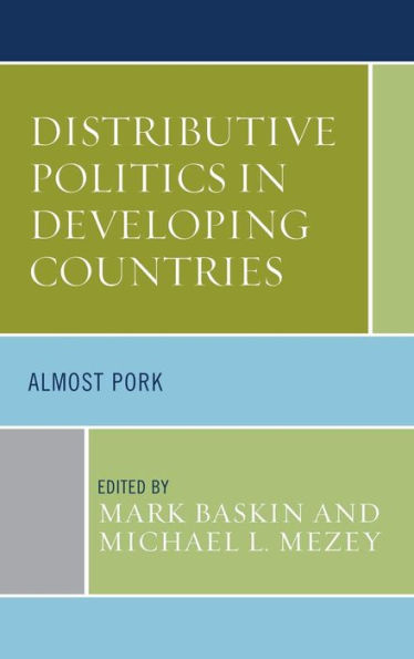 Distributive Politics In Developing Countries: Almost Pork