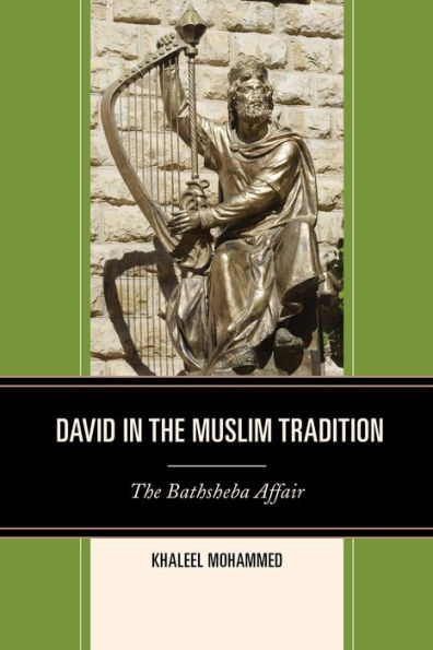 David In The Muslim Tradition: The Bathsheba Affair