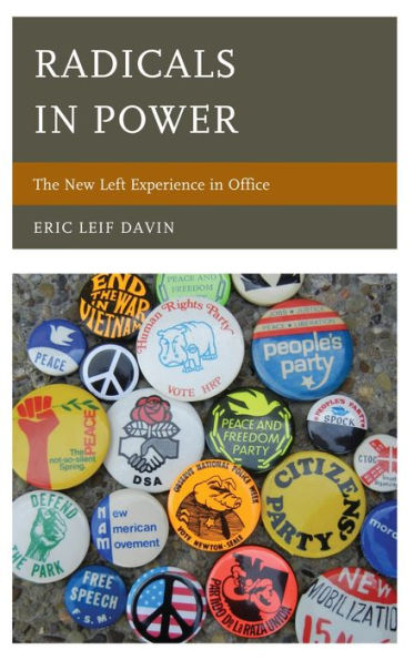 Radicals In Power: The New Left Experience In Office