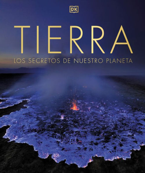 Tierra (The Science Of The Earth): Los Secretos De Nuestro Planeta (Eyewitness Workbook) (Spanish Edition)