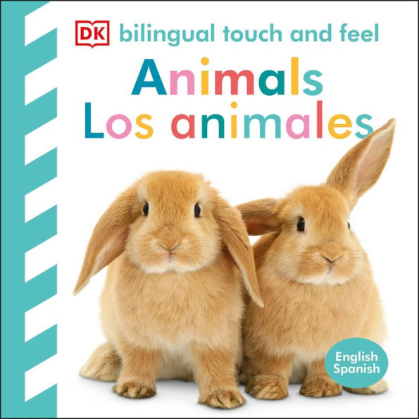 Bilingual Baby Touch And Feel: Animals - Los Animales