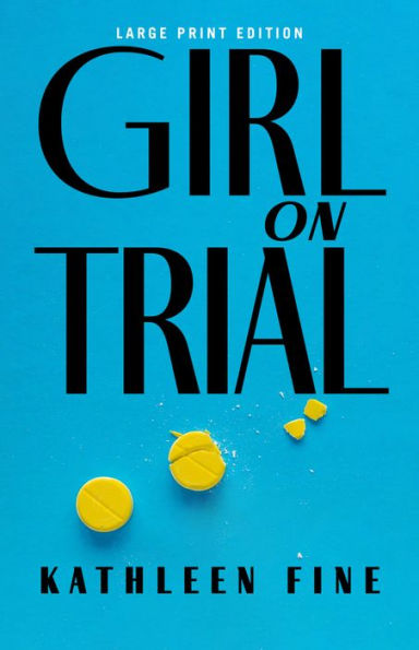 Girl On Trial (Large Print Edition)