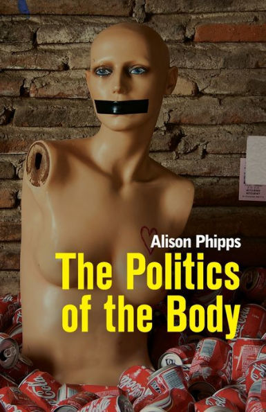 The Politics Of The Body: Gender In A Neoliberal And Neoconservative Age