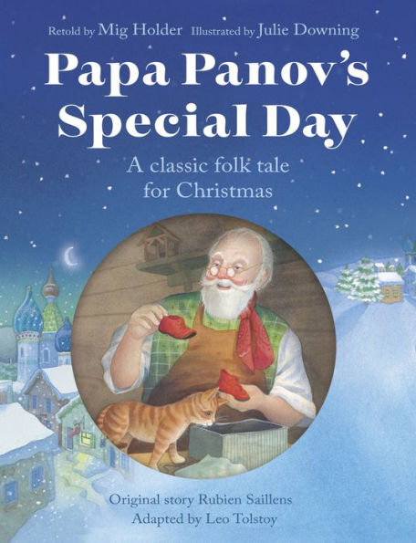 Papa Panov'S Special Day: A Classic Folk Tale For Christmas