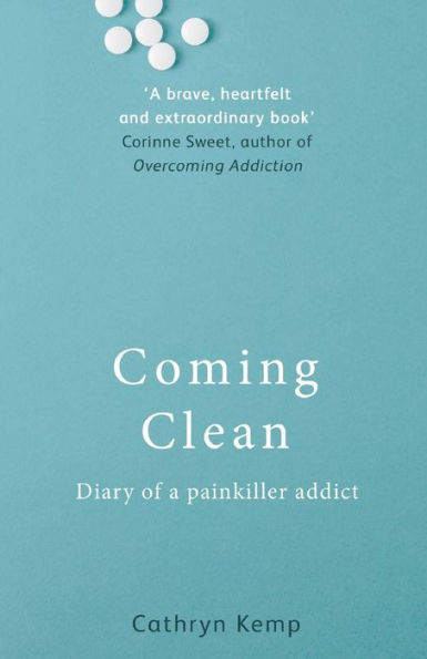 Coming Clean: Diary Of A Painkiller Addict
