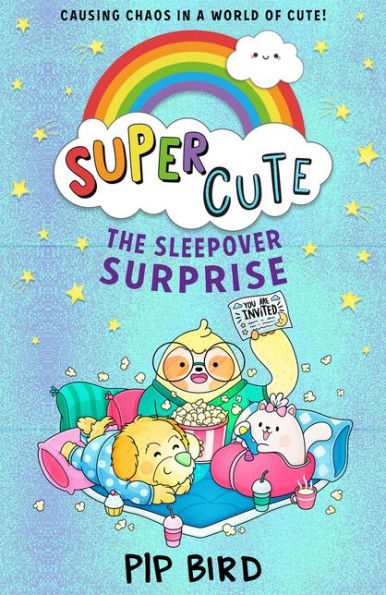 The Sleepover Surprise: New Cute Adventures For Young Readers For 2021 From The Bestselling Author Of The Naughtiest Unicorn! (Super Cute) (Book 2)