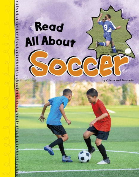 Read All About Soccer (Read All About It)
