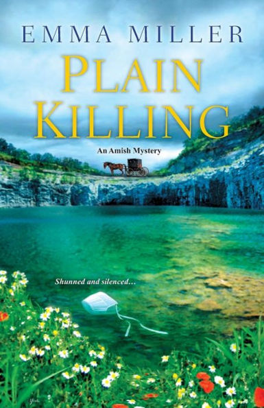 Plain Killing (Amish Mysteries (Emma Miller))