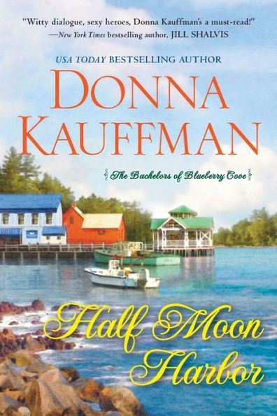 Half Moon Harbor (Bachelors Of Blueberry Cove)