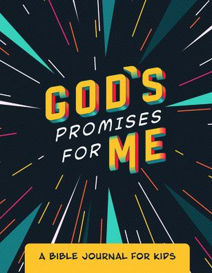 God'S Promises For Me: A Bible Journal For Kids