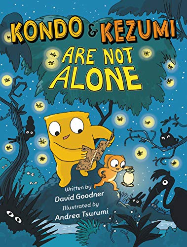 Kondo & Kezumi Are Not Alone (Kondo & Kezumi, 3)
